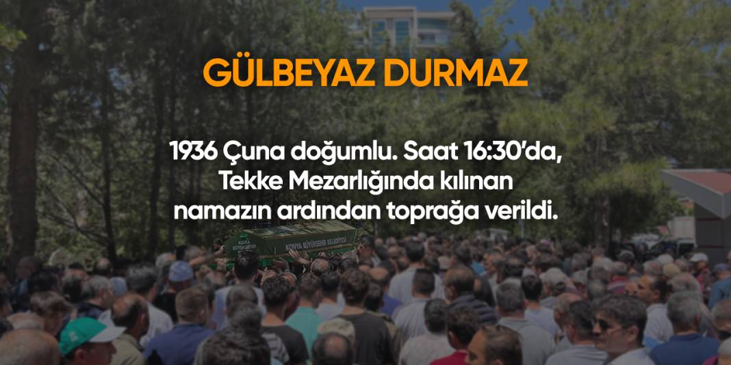Konya'da bugün vefat edenler | 6 Aralık 2024 16